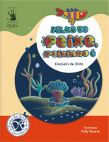 Filho de Peixe, Peixinho é - Coleção Menino João 