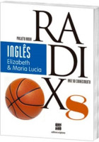 Projeto Radix Inglês 8º Ano 