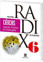Projeto Radix Ciências 6º Ano - 2ª Edição 