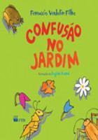 Confusão no Jardim - Série Acalanto 