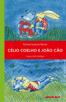 Célio Coelho e João Cão 