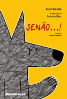 Senão...! 