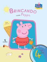 Brincando Com Peppa - Atividades Para Crianças - 4 Anos 