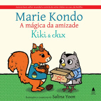 A mágica da amizade Kiki e Jax 