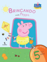 Brincando Com Peppa - Atividades Para Crianças - 5 Anos 