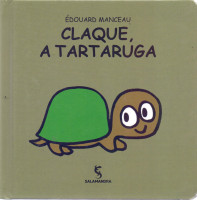 Claque, a tartaruga 