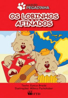 Lobinhos Afinados,Os 