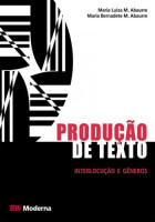 Produção de Texto - Interlocução e Gêneros 