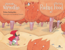 Chapeuzinho Vermelho - Little Red Riding Hood 
